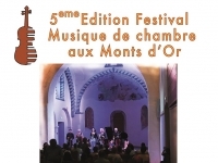 5e ÉDITION DU FESTIVAL DE MUSIQUE DE CHAMBRE AUX MONTS D'OR